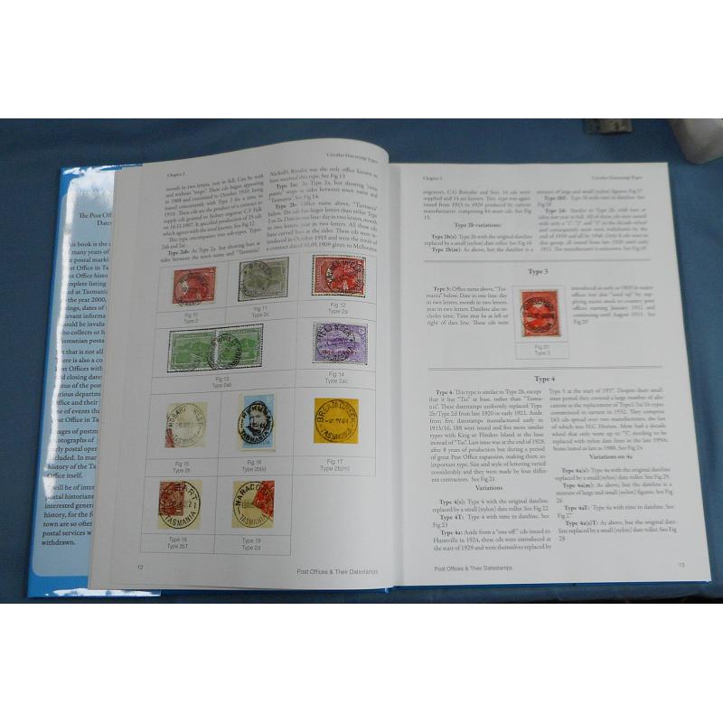 (BB11000A) TASMANIA · THE POST OFFICES AND THEIR DATESTAMPS by John Hardinge published by the Tasmanian Philatelic Society in 2018 and was sold out before official publication · No.37 of 250 printed · still in original wrapping!