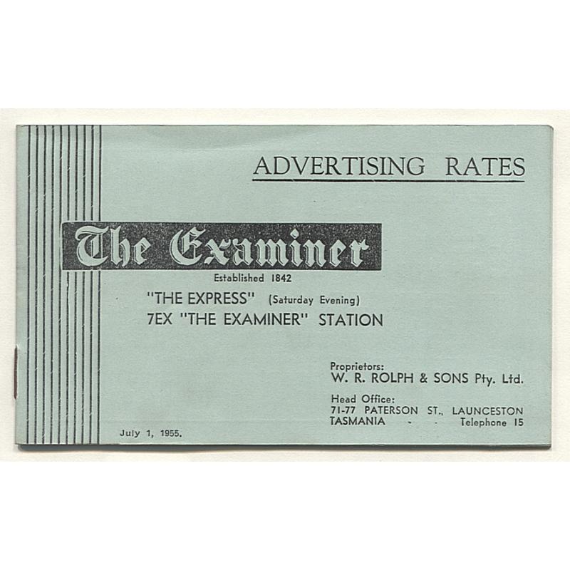 (BB15055) TASMANIA · 1955: small booklet listing ADVERTISING RATES for W.R. Rolph & Sons enterprises in Launceston - The Examiner and Express newspapers and Radio 7EX · unusual and interesting survivor!  $5 STARTER!!