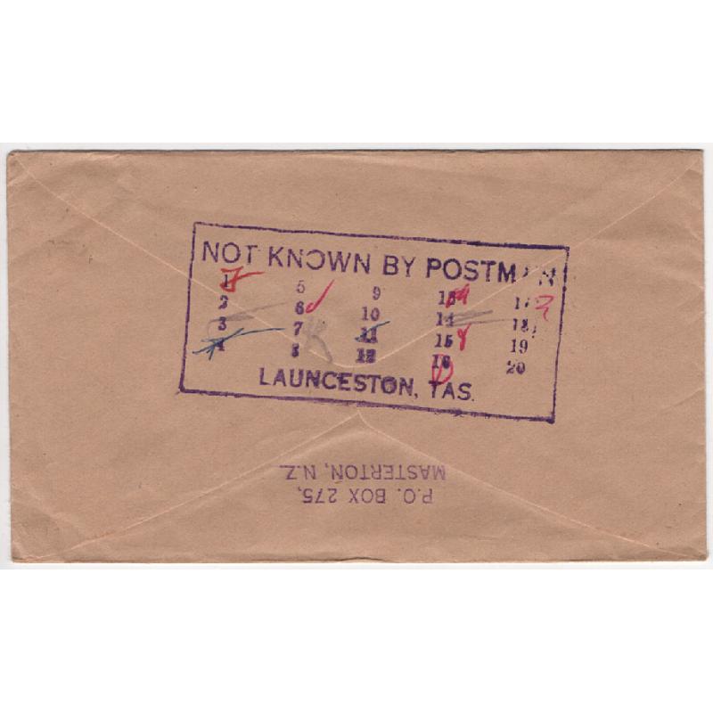 (BB1817) TASMANIA · 1950s: stampless cover from NZ with a fine impression of the NOT KNOWN BY POSTMAN LAUNCESTON TAS. in fine condition