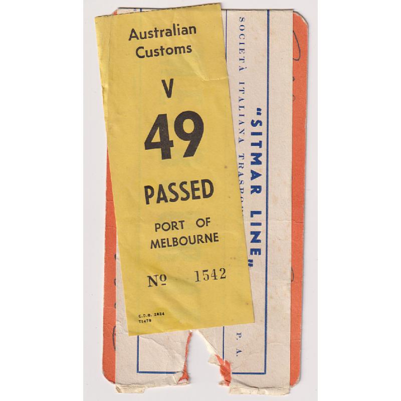 (BB1863) AUSTRALIA · 1962: 'PASSED' AUSTRALIAN CUSTOMS used at the Port of Melbourne affixed to a Sitmar Line parcel label · $5 STARTER!!