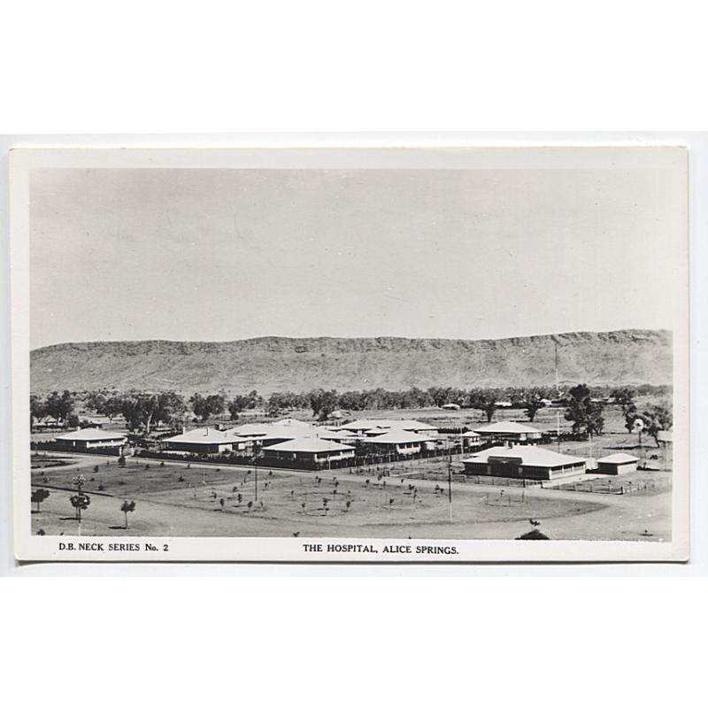(BB1988) NORTHERN TERRITORY · c.1950: unused real photo card by Valentine · D.B. Neck Series No.2 · THE HOSPITAL, ALICE SPRINGS · VF condition