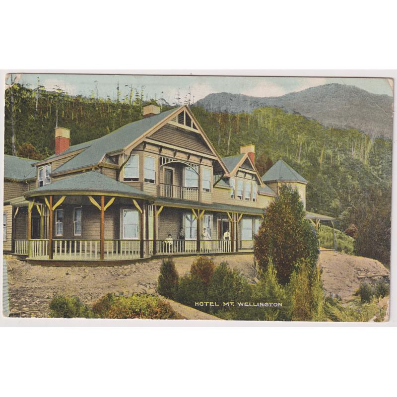 (CT1254) TASMANIA · c.1914: colour card from Walch's Tasman Series w/view of the HOTEL, MT WELLINGTON · message on back but not postally used · some light peripheral wear however the overall condition is excellent
