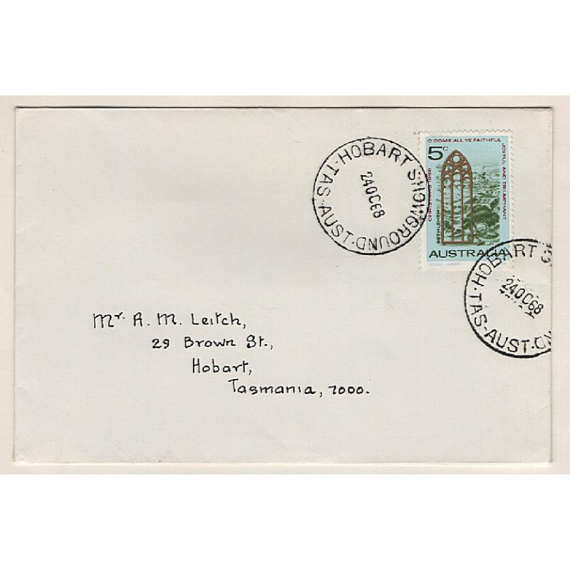 (CT1511) TASMANIA · 1968: an A1+ quality example of the HOBART SHOWGROUND Type 5 cds on a cover addressed to Tassie 'postmark pioneer' Allan Leitch · postmark is rated R