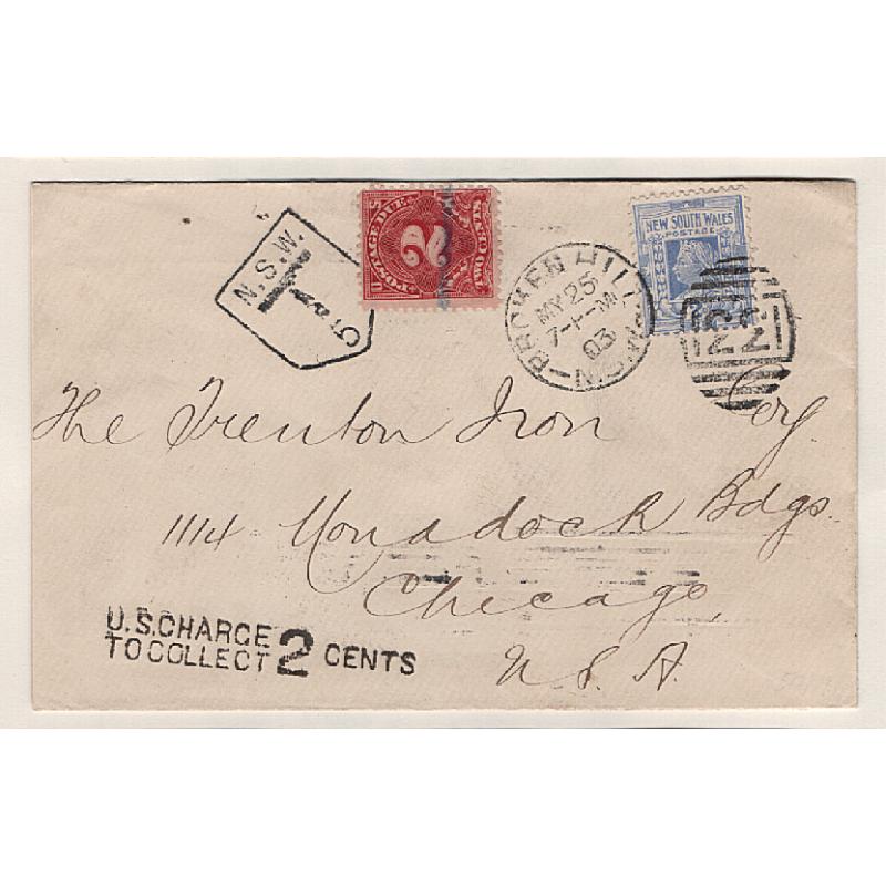 (DM1501) AUSTRALIA · 1903: neat commercial cover mailed to the USA from Broken Hill · underpaid ½d and taxed 5 centimes in transit at Sydney (b/stamp) · postage paid by recipient on arrival at Chicago