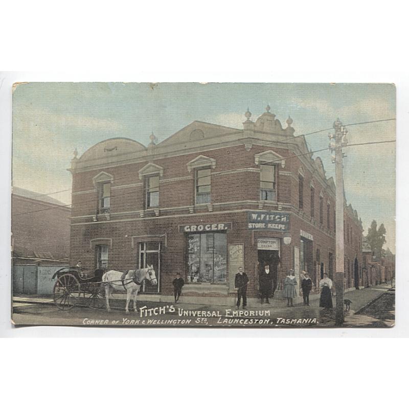 (DY1018) TASMANIA · 1908: unused advertising card by F.W. Niven with a view of FITCH'S UNIVERSAL EMPORIUM, WELLINGTON STREET LAUNCESTON · any imperfections are quite minor · scarce card
