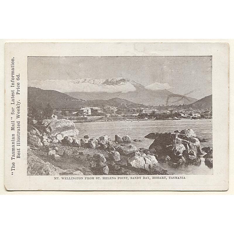 (FG15007) TASMANIA · c.1910: unused "Tasmanian Mail" card with view MT. WELLINGTON FROM ST. HELENA POINT SANDY BAY in excellent condition