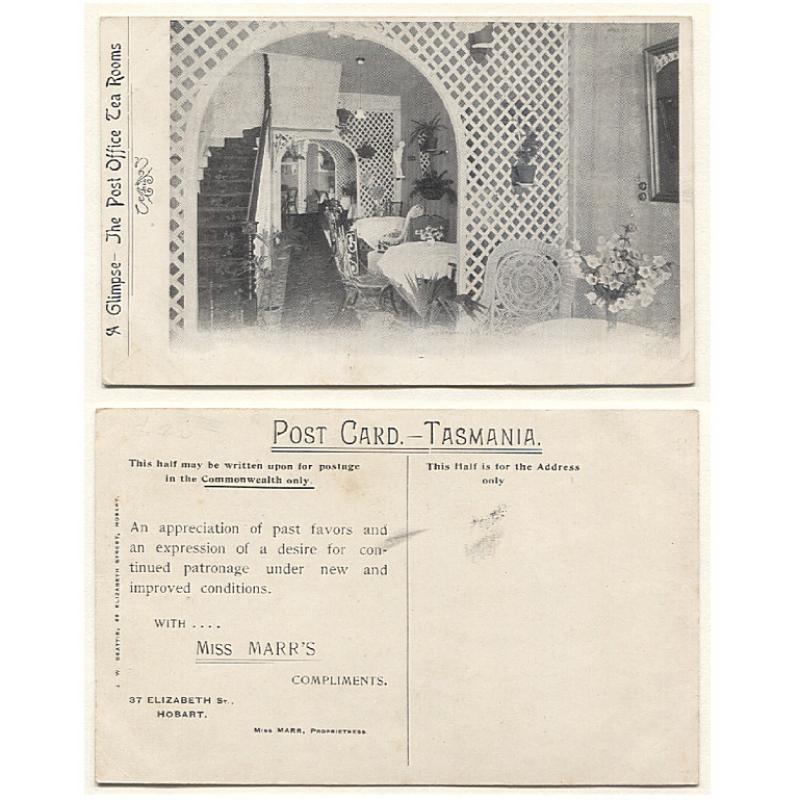(FG15025) TASMANIA · c.1908: card produced by J.W. Beattie with A GLIMPSE - THE POST OFFICE TEA ROOMS with a message on the verso from the proprietress Miss Marr · excellent condition