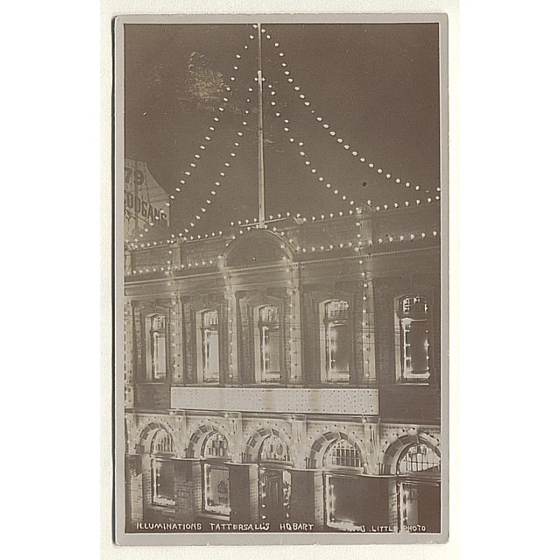 (GG15039) TASMANIA · 1911: unused real photo card by W.J. Little with a view of KGV Coronation celebratory ILLUMINATIONS on the TATTERSALL building in COLLINS STREET, HOBART · fine condition