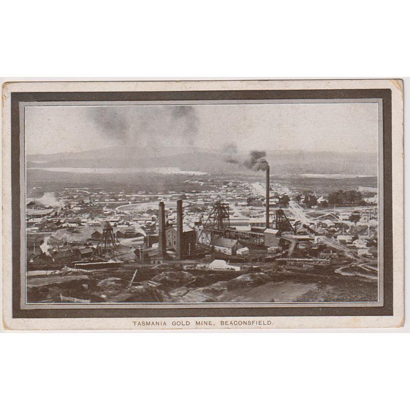 (JB1474) TASMANIA · 1908: unused card published by the Tasmanian Government with view of the TASMANIA GOLD MINE, BEACONSFIELD printed for distribution at the Franco-British Exhibition in London · some minor peripheral wear · see largest image