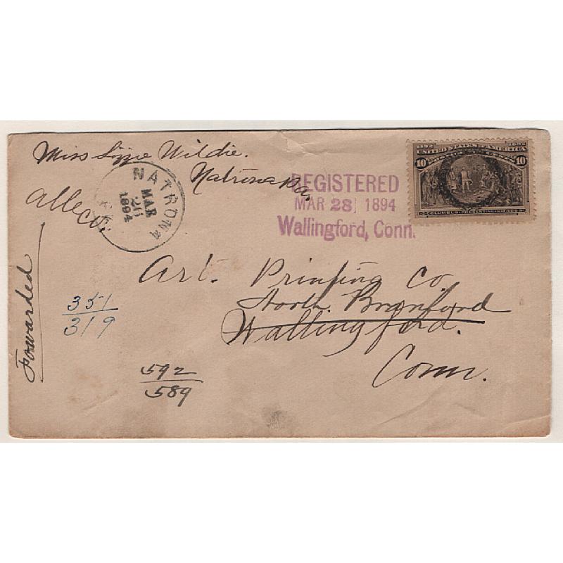 (JB15107) UNITED STATES · 1894: registered cover mailed at Wallingford for delivery in Connecticut with 10c black-brown Columbus franking Scott #237 · any imperfections are quite minor