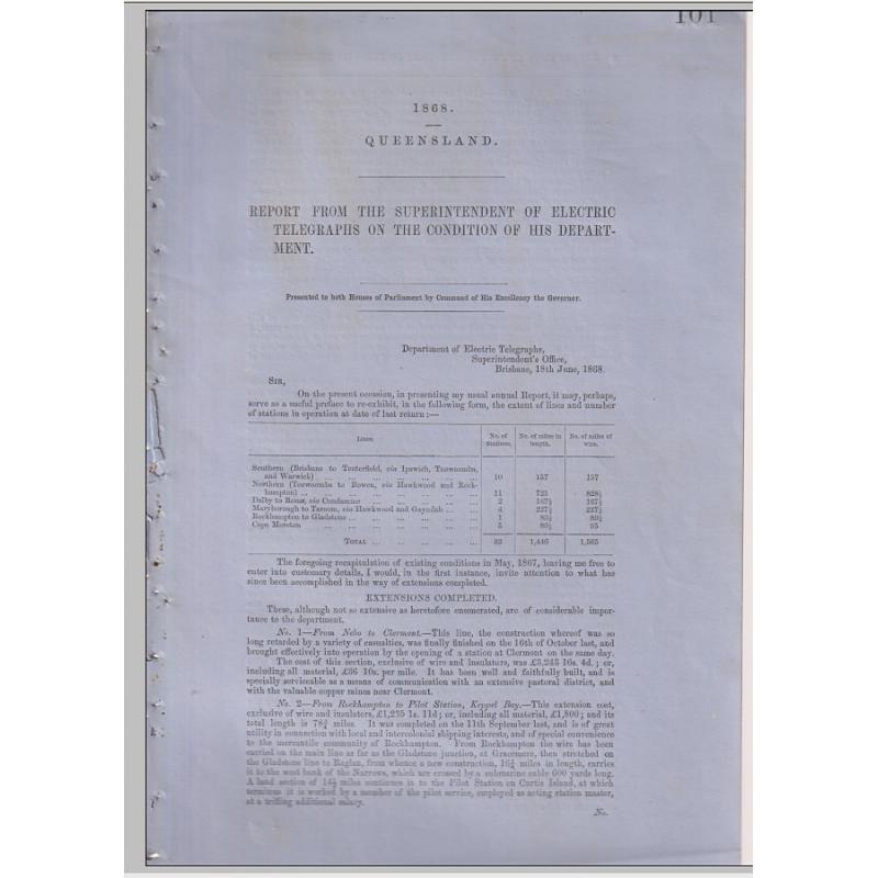 (JE1018L) QUEENSLAND · 1868/71: parliamentary papers REPORT FROM THE SUPERINTENDENT OF ELECTRIC TELEGRAPHS (1868 & 1869) and REPORT ON THE POSTAL SERVICE OF QUEENSLAND (1871) · removed from original binding but in excellent conduition (3 images)