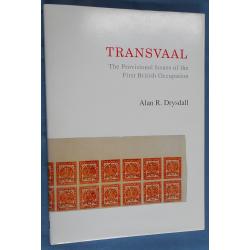 (MM1408A) TRANSVAAL · THE PROVISIONAL ISSUES OF THE FIRST BRITISH OCCUPATION by Alan R. Drysdall · published by James Bendon in 1994 · hardcover edition with dustcover · 82pp in "as new" condition (3 sample images)
