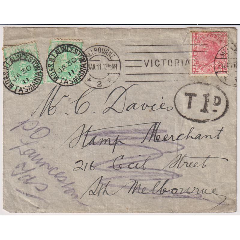 (MM1425) TASMANIA · VICTORIA 1911: cover mailed at 1d commercial papers rate (Melbourne) re-directed to Launceston · taxed 1d to make up ship letter rate · 3x strikes of the M.O. & S.B. LAUNCESTON Type 1 cds front/back which is rated 2R