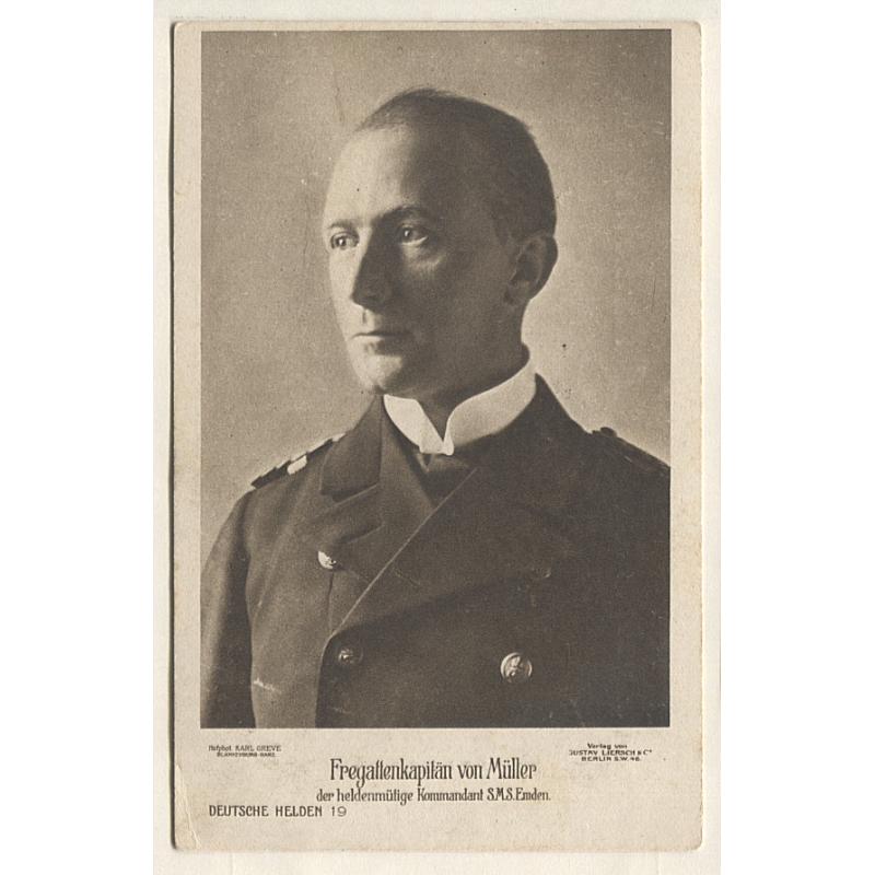 (PG10004) GERMANY · 1915: German Heroes series No.19 card by Rotophot Berlin with a portrait of the captain of the ill-fated S.M.S. "Emden" sunk by the H.M.A.S. Sydney" near the Cocos Is. in 1914 - see full description