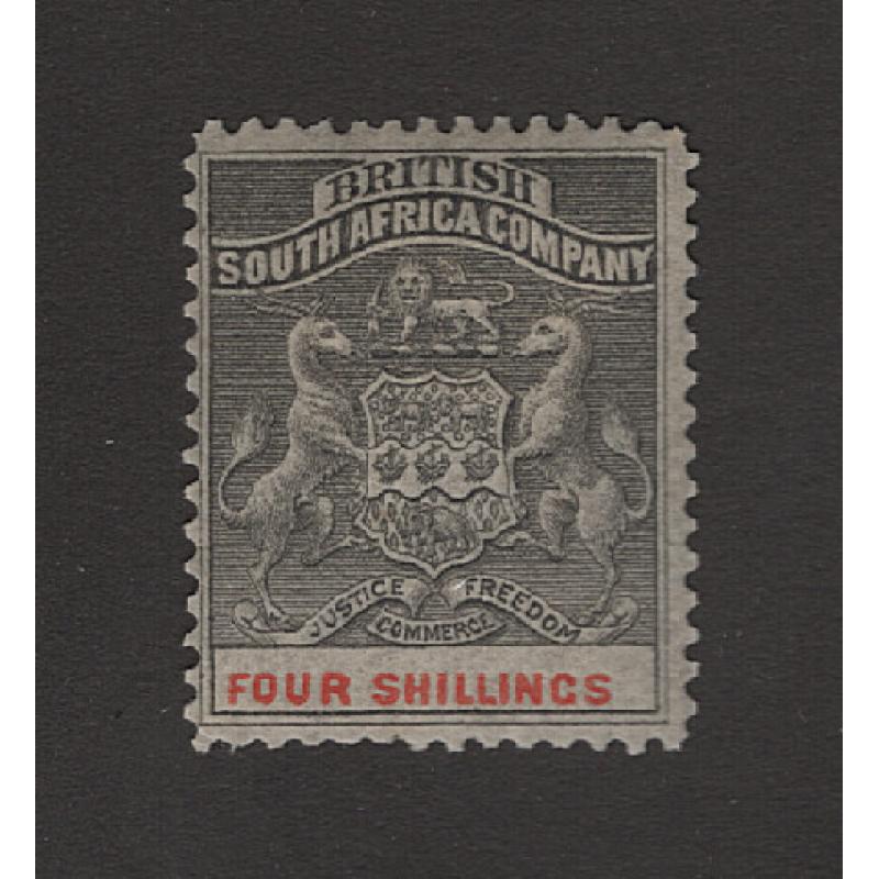 (PR1682) BRITISH SOUTH AFRICA COMPANY · 1893: mint 4/- grey-black & vermilion Arms SG 26 · clean hinge remnants o/wise in very nice condition · c.v. £80 (2 images)