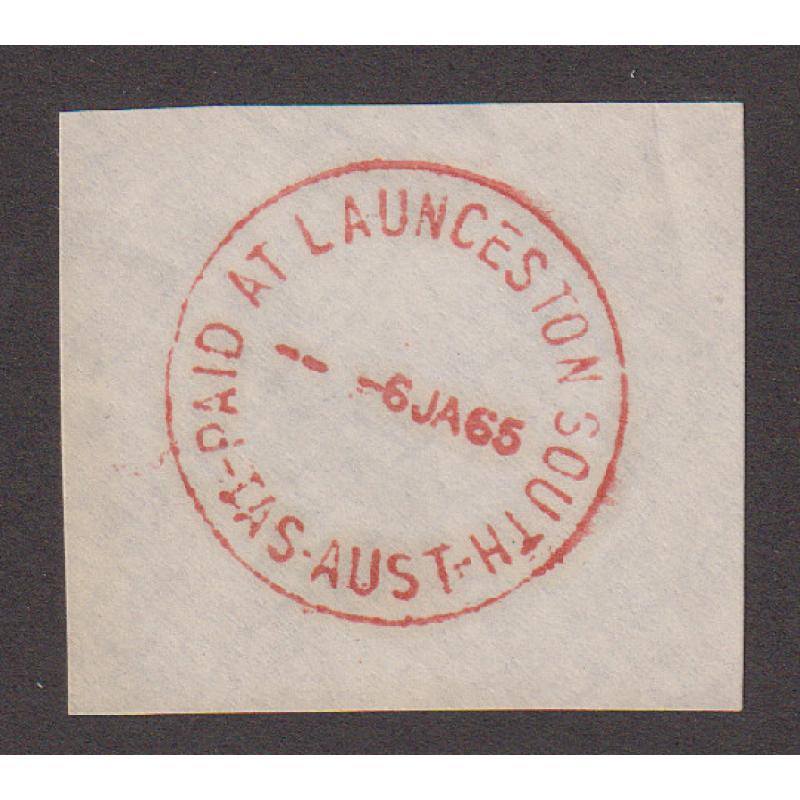 (QQ1849) TASMANIA · 1965 (Jan 6th): an A1+ quality strike of the PAID AT LAUNCESTON SOUTH Type 5sR cds in red on envelope clipping · rated 2R, this is a new late date of use by about 6 weeks!