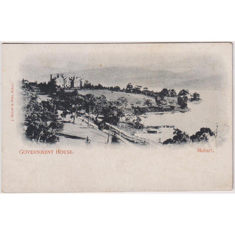 (RN1072) TASMANIA · c.1904: unused undivided back card by J. Walch & Sons w/view of GOVERNMENT HOUSE HOBART · printed on thick stock · excellent condition