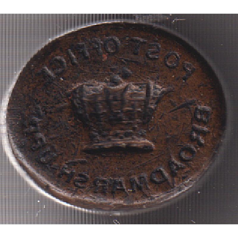(SN1002B) TASMANIA · 1860s: POST OFFICE CROWN SEAL used at BROADMARSH UPPER · shows wear but still makes an excellent impression · UNIQUE ITEM!