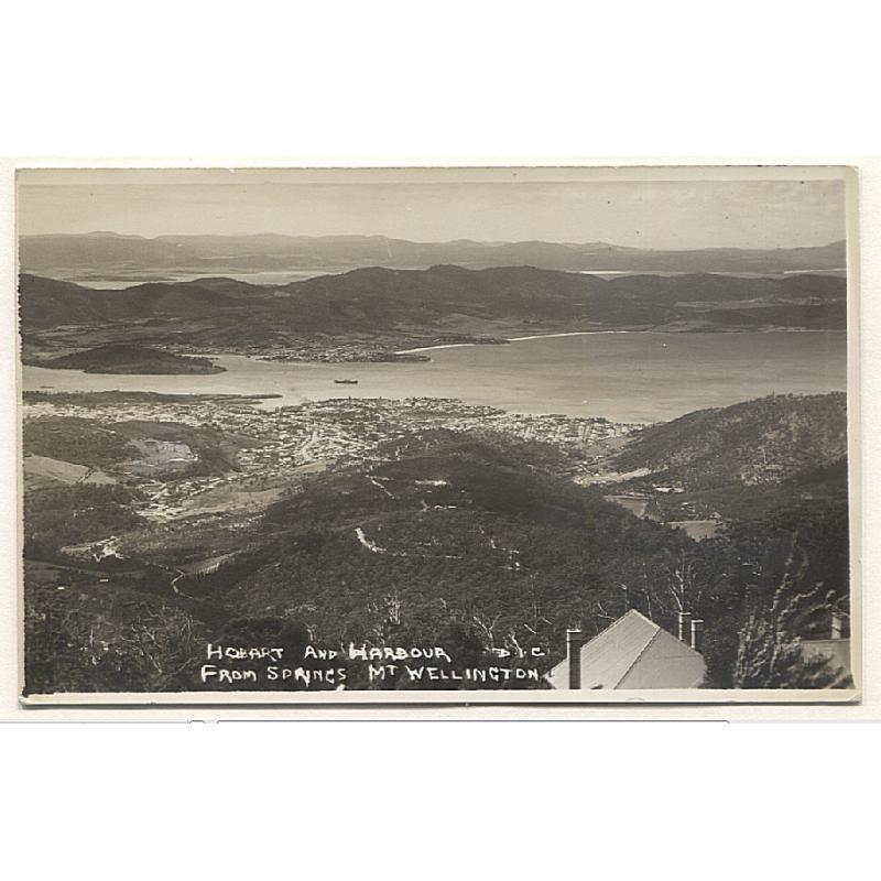 (SS15007) TASMANIA · 1920s: real photo by D.I.C. (Fellowes) with a view of HOBART AND HARBOUR FROM SPRINGS MT WELLINGTON · long message on verso but not postally used · fine condition