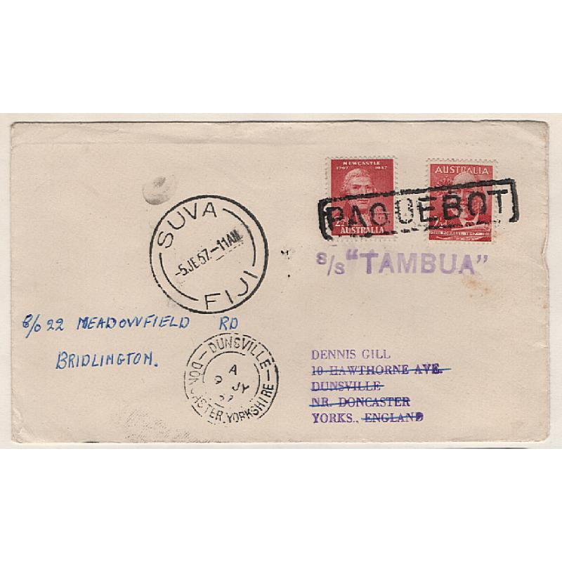 (SS15110) FIJI · AUSTRALIA  1957: envelope to G.B.  mailed at SUVA where pmkd and h/stamped PAQUEBOT · from S.S. "TAMBUA" owned by Commonwealth Sugar Refineries · excellent condition