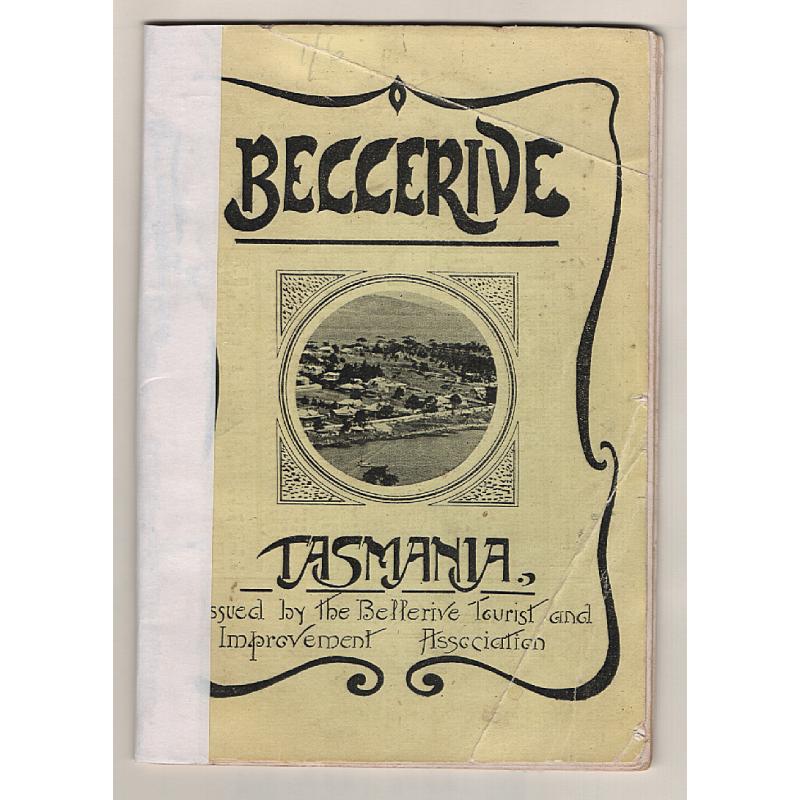 (SZ1527) TASMANIA · c.1912: poorly re-bound but intact copy of BELLERIVE TASMANIA published by the Bellerive Tourist and Improvement Association · 42pp with photos, advertisements, text, etc. (4 sample images)