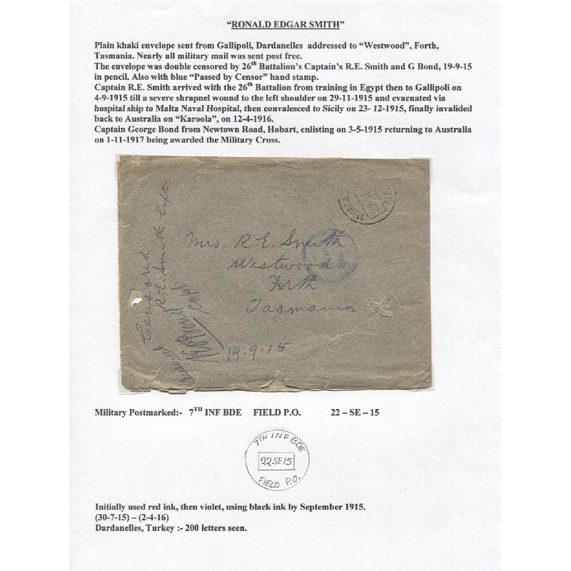 (TY10095L) AUSTRALIA · 1915 (Sep 22nd): stampless cover addressed to Tasmania mailed from Gallipoli by Capt. R. Smith · clear impression of 7th Infantry Brigade cds · censored by Smith and Capt. G. Bond · see full description