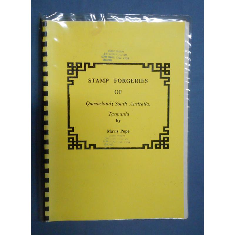 (TY1127A) STAMP FORGERIES OF QUEENSLAND; SOUTH AUSTRALIA, TASMANIA by Mavis Pope (signed) published by the author in 1992 · see full description (3 sample images)