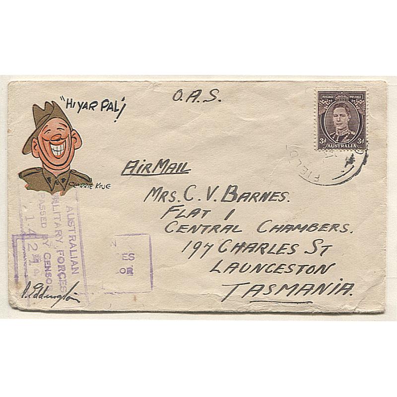(TY15043) AUSTRALIA · 1940s: envelope illustrated by Clarrie King captioned "HI YAR PAL!" marked "O.A.S." and mailed to Tasmania · postmark not discernible but likely to have been sent from New Guinea · see full description