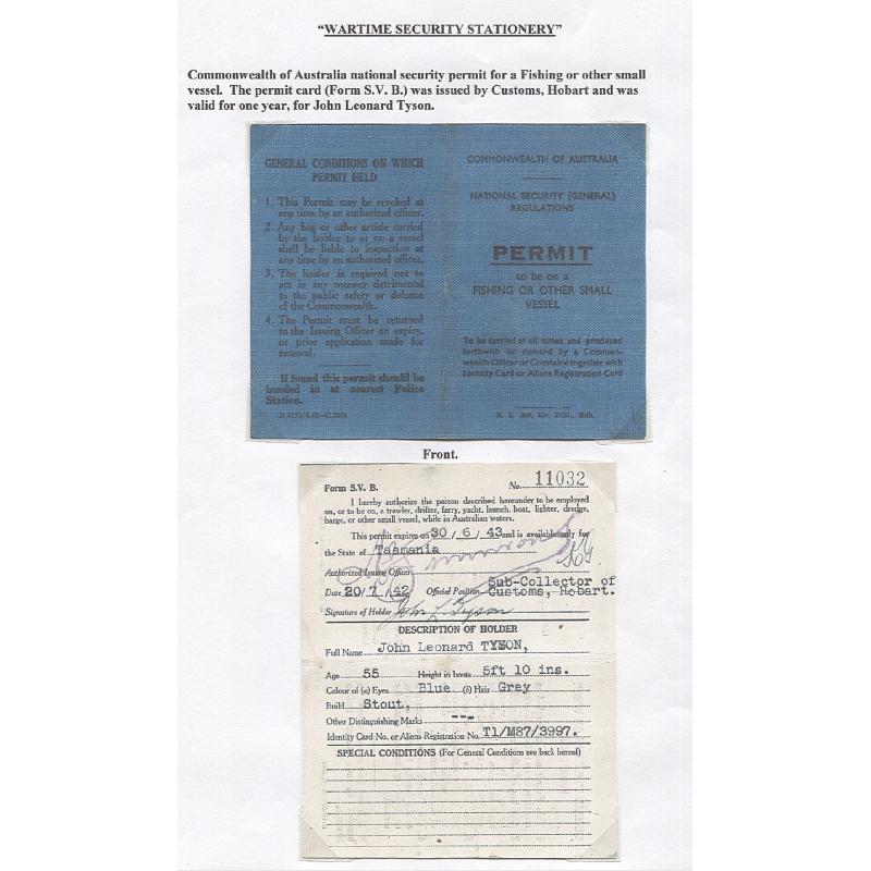 (TY15130L) AUSTRALIA · 1942: war-time PERMIT TO BE ON A FISHING OR OTHER SMALL VESSEL issued to a Sub-Collector of Customs at Hobart · excellent condition · a most unusual survivor!!
