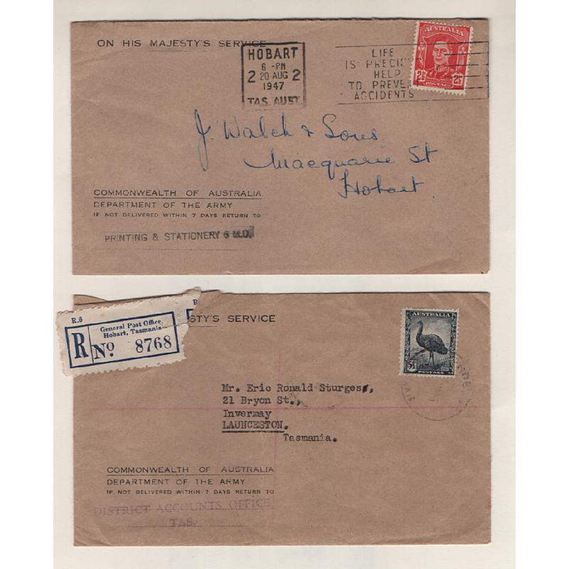 (TY15283) TASMANIA · 1945/47: 2 OHMS envelopes used in Tasmania with PRINTING & STATIONERY 6 MD and DISTRICT ACCOUNTS OFFICE TAS.h/stamps · regd cover has flap faults o/wise condition is excellent (2)