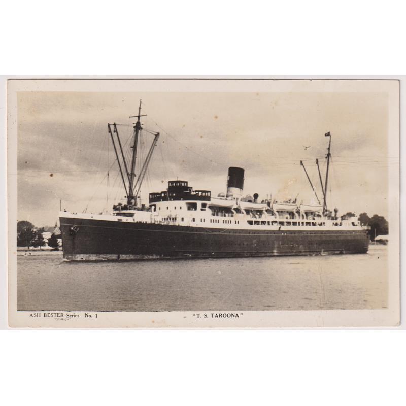 (TY15291) TASMANIA · 1940s: unused real photo card by Ash Bester (Series No.1) with a view of the T.S. "TAROONA" · excellent condition and v.scarce for an AB card