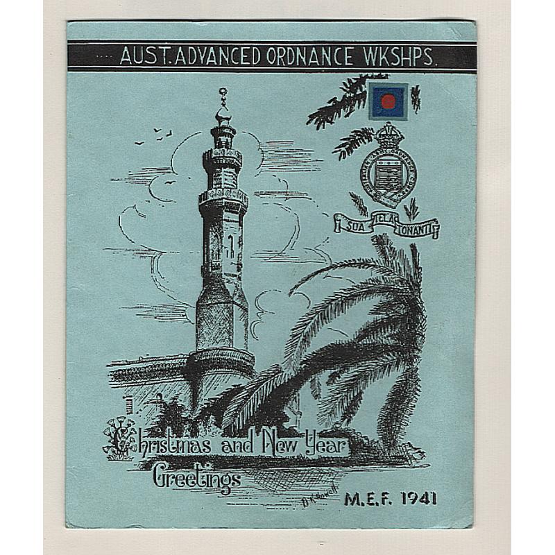 (TY15296) AUSTRALIA · 1941: used Australian Advanced Ordnance Workshops "Christmas and New Year Greetings M.E.F. 1941" card illustrated by D.K. Howell · excellent condition inside/out · rare survivor!!
