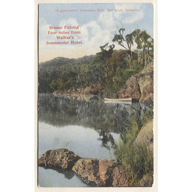 (VV10068) TASMANIA · c.1910: unused card by Spurling & Son (No.628) w/view "A QUIET CORNER" SCAMANDER RIVER ......."Bream Fishibg Four miles from Walker's Scamander Hotel" · some surface damage on back