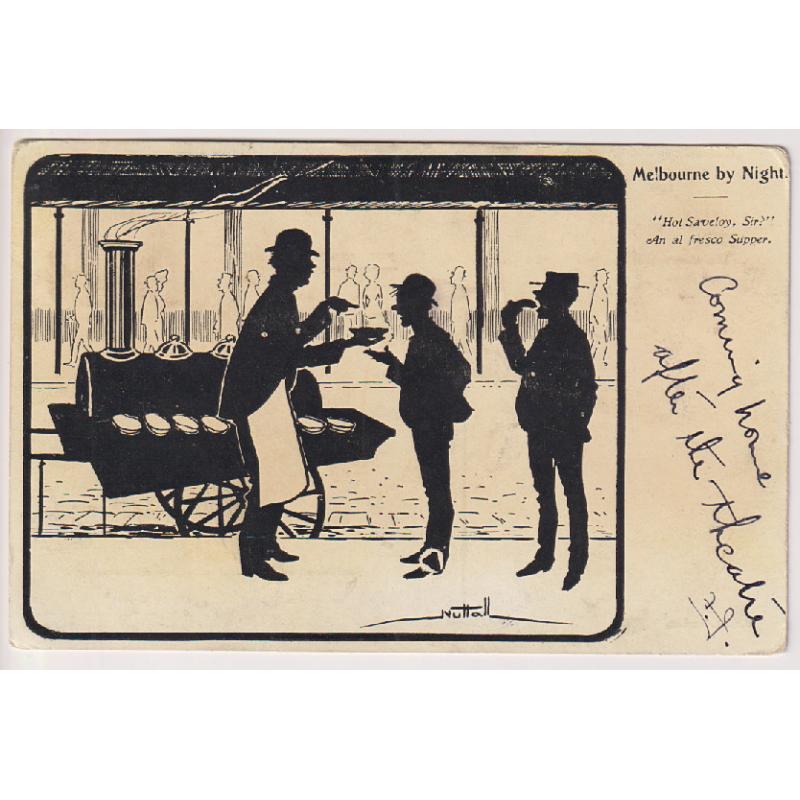 (VV1215) VICTORIA · 1906: postally used card titled MELBOURNE BY NIGHT with an illustration by Charles Nuttall captioned "Hot Saveloy, Sir?" · excellent condition