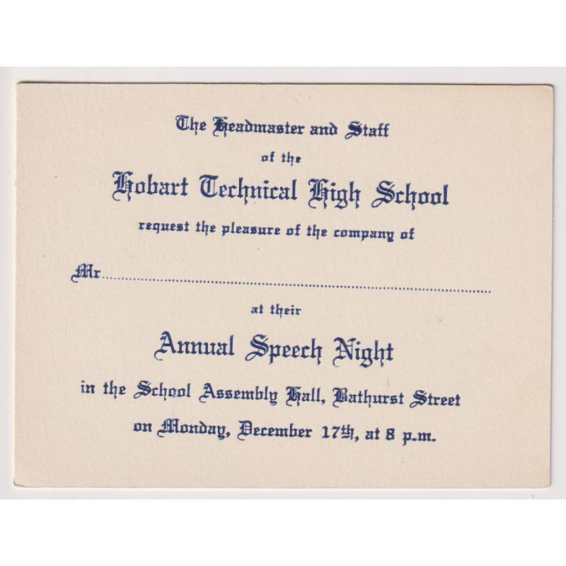 (VV1217) TASMANIA · c.1950: unused invitation to the HOBART TECHNICAL HIGH SCHOOL ANNUAL SPEECH NIGHT · fine condition · $5 STARTER!!