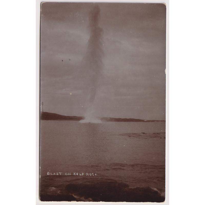 (WS1167) TASMANIA  ·  1914: real photo card captioned BLAST ON KELP ROCK (in Currie Harbour on King Island) · addressed with a greeting on the verso but not postally used · excellent condition