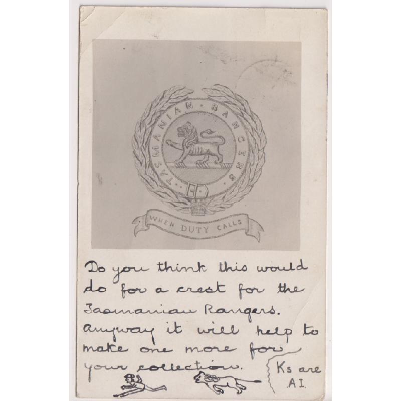 (WS1226) TASMANIA  ·  1905: real photo card with design for a crest for the TASMANIAN RANGERS ("Do you think this would do for a crest...") postally used .... further research required · excellent to fine condition