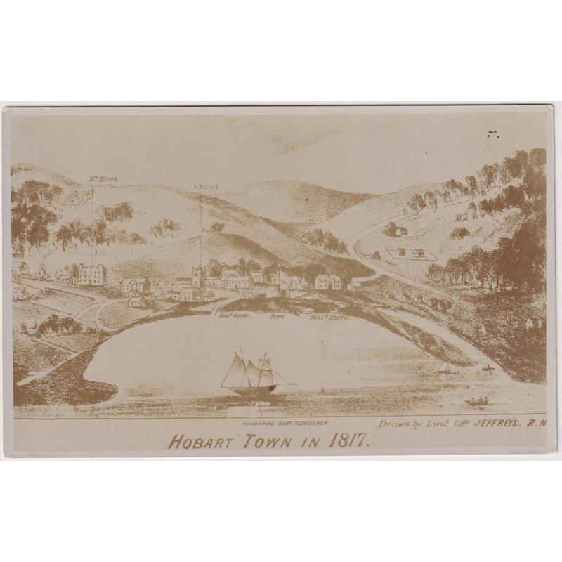(WS15032) TASMANIA · 1920s: unused real photo card reproduction of an illustration HOBART TOWN IN 1817 by Charles Jeffreys · publisher not identified · print is a little over-exposed but o/wise in nice condition