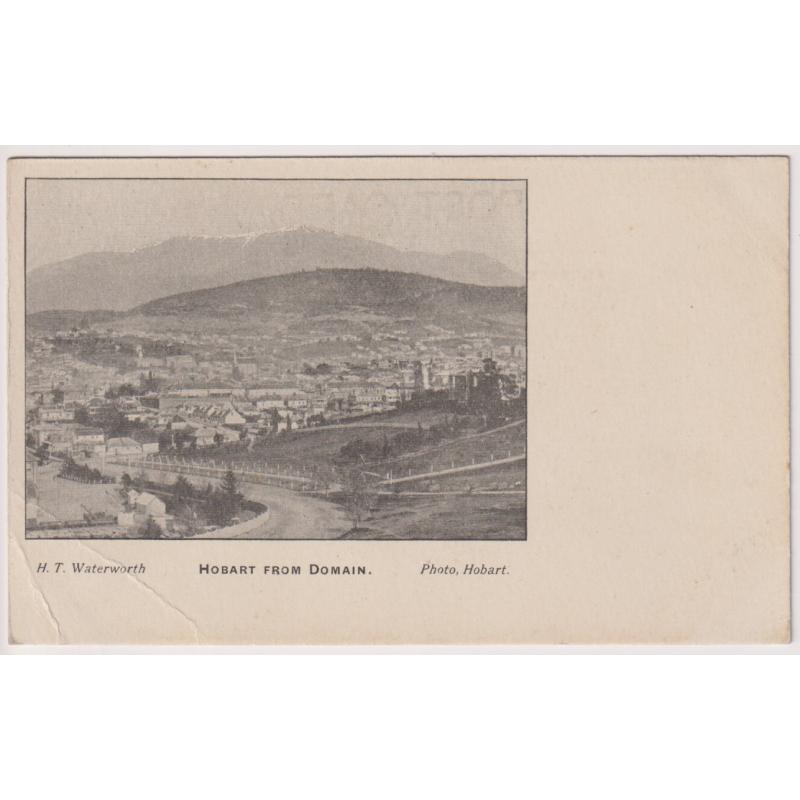 (WW1416) TASMANIA ·  c.1904: undivided back card by H.T. Waterworth w/view of HOBART FROM DOMAIN · name written on back but not postally used · any imperfections are quite minor · a scarce card in my experience