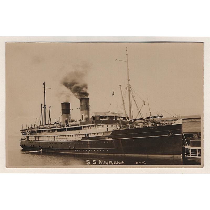 (WW15062) TASMANIA · c.1920: unused real photo card by D.I.C. (Fellowes) showing the SS "NAIRANA" docked at Hobart in excellent to fine condition