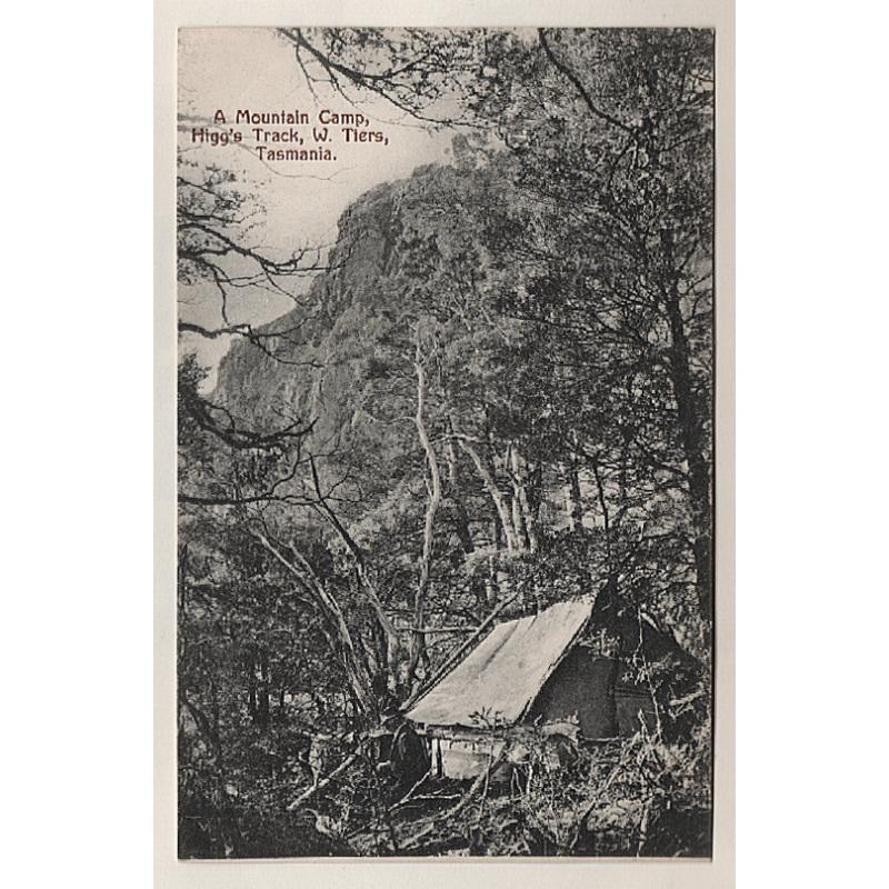 (WW15076) TASMANIA · c.1910: unused card by Spurling & Son (No.266) w/view A MOUNTAIN CAMP, HIGG'S TRACK, W. TIERS in fine condition · an uncommon card in my experience