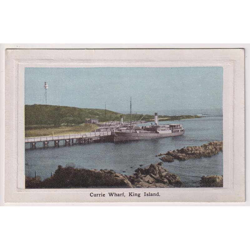 (WW1512) TASMANIA  · c.1910: colour card by Australian Enamellers (for J.J. Ball Ltd, King Island) w/view CURRIE WHARF, KING ISLAND · greeting on verso but not postally used · excellent to fine condition