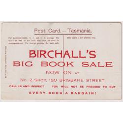 (WW1580) TASMANIA · c.1908: Birchall's colour card w/view TASMANIAN TIMBER INDUSTRIES  FELLED TREE, READY FOR HAULING optd by firm with advertisement for a BIG BOOK SALE · excellent to fine condition (2 images)