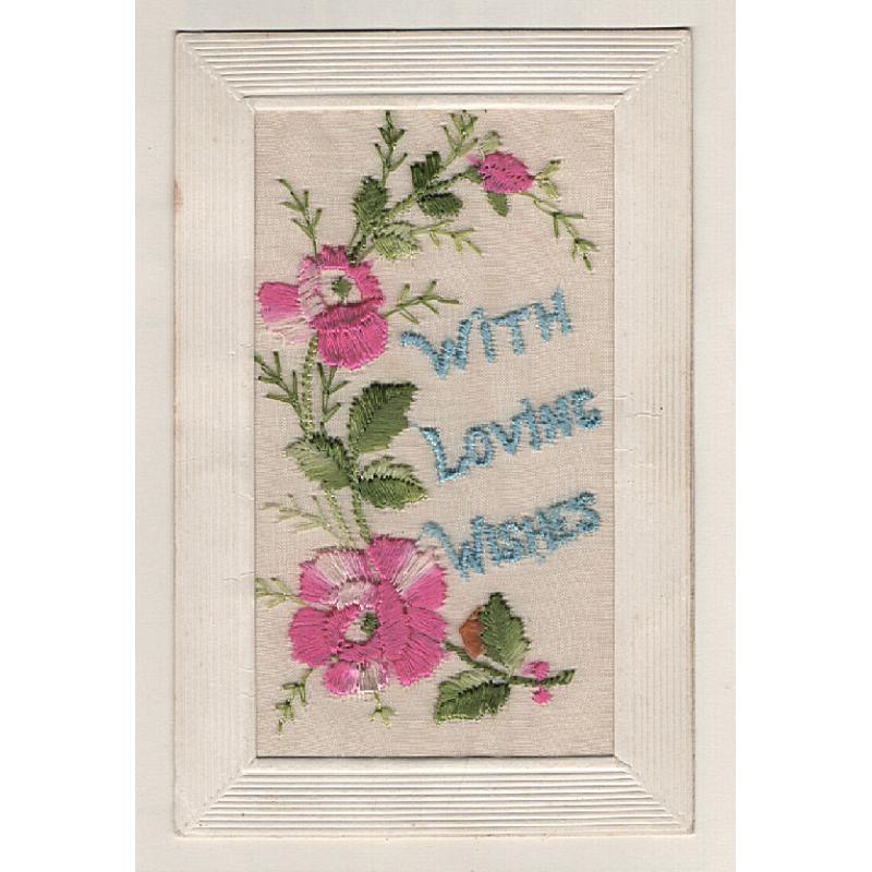 (YY1501) FRANCE · 1916: 'silk' embroidered WITH LOVING WISHES card mailed by Tasmanian serviceman Ralph Langdon to his girlfirend (?) at Baden · fine condition
